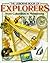 Explorers: From Columbus to Armstrong (Famous Lives)