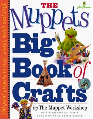 The Muppets Big Book of Crafts (Paperback)