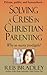 Solving A Crisis in Christi...