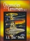 Chronicles of the Lensmen, Volume 1 by E.E. "Doc" Smith