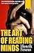 The Art of Reading Minds by Henrik Fexeus