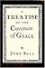 A Treatise Of The Covenant Of Grace