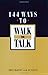 144 Ways to Walk the Talk