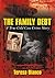 The Family Debt: The True Story of Giacomo "Jack" Bianco