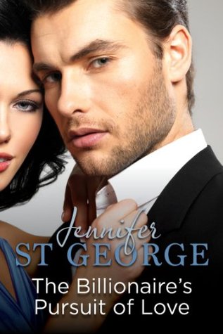 The Billionaire's Pursuit of Love (The Billionaire, #1)