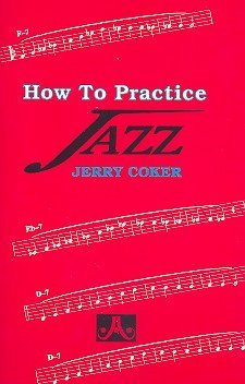How to Practice Jazz (Paperback)