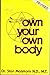 Own Your Own Body (Cover Varies)
