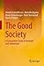 The Good Society: A Compara...