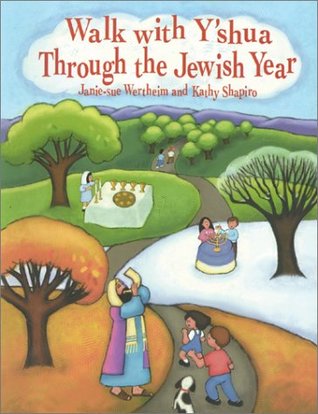 Walk With Y'Shua Through the Jewish Year (Paperback)