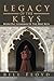 Legacy Of The Keys: Book On...