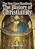 The New Lion Handbook: History of Christianity