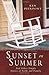 Sunset On Summer: And Other Simple Stories of Faith and Family
