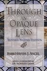 Through an Opaque Lens: The Bible Refracted Through Eternal Rabbinic Wisdom