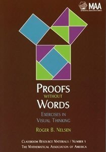 Proofs without Words: Exercises in Visual Thinking