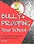 Bully-Proofing Your School: A Comprehensive Approach for Elementary Schools (54BULLY)