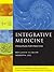 Integrative Medicine: Principles for Practice