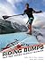 Riding Bumps: Sup and Prone...