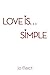 Love is... Simple
