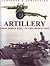 COMPARED & CONTRASTED ARTILLERY (From World War 1 To the Present Day)