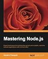 Mastering Node.js...