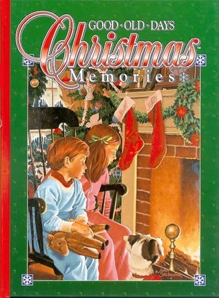 Christmas Memories (The Good Old Days)