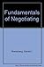 Fundamentals of Negotiating