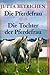 Die Pferdefrau / Die Tochter der Pferdefrau (Die Pferdefrau, #1-2)