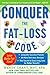 Conquer the Fat-Loss Code (Includes: Complete Success Planner, All-New Delicious Recipes, and the Secret to Exercising Less for Better Results!)