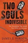 Two Souls Indivisible: The Friendship That Saved Two POWs in Vietnam