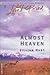 Almost Heaven by Jillian Hart