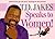 T. D. Jakes Speaks to Women! by T.D. Jakes