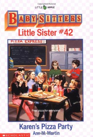 Karen's Pizza Party (Baby-Sitters Little Sister, #42)
