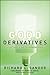 Good Derivatives: A Story of Financial and Environmental Innovation