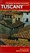 Tuscany: Touring Wine Country (Touring in Wine Country)