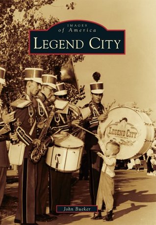 Legend City (Images of America: Arizona)