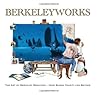 Berkeleyworks by Berkeley Breathed