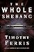 The Whole Shebang by Timothy Ferris