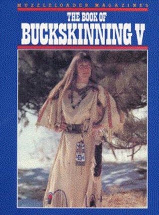 The Book of Buckskinning V (Paperback)