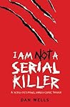 I Am Not A Serial...