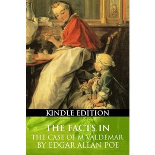 The Facts In The Case Of M Valdemar