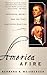 America Afire: Jefferson, Adams, and the First Contested Election