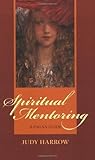 Spiritual Mentoring: A Pagan Guide Book cover for Spiritual Mentoring: A Pagan Guide