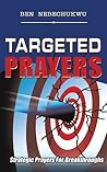 Targeted Prayers:...