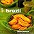 Cafe Brazil (Conran Octopus Cookbook Series, 3)