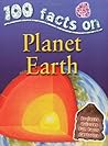 Planet Earth (100 Facts)