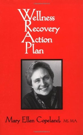 Wellness Recovery Action Plan (Paperback)