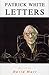 The Letters Of Patrick White