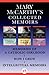 Mary McCarthy's Collected Memoirs: Memories of a Catholic Girlhood, How I Grew, and Intellectual Memoirs