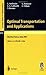 Optimal Transportation and Applications: Lectures given at the C.I.M.E. Summer School held in Martina Franca, Italy, September 2-8, 2001 (Lecture Notes in Mathematics)
