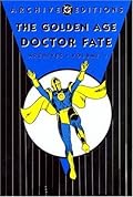 The Golden Age Doctor Fate Archives, Vol. 1